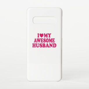 Coque Samsung Galaxy S10 J'Aime Mon Étonnant Mari