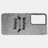 Coque Samsung Galaxy J'aimerais pêcher une citation drôle (Côté gauche)