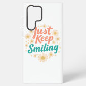 Coque Samsung Galaxy "Just Keep Smiling" with Cheerful Daisies (Verso)