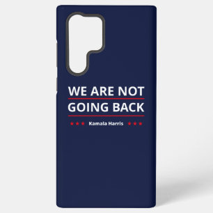 Coque Samsung Galaxy Kamala Harris - Nous Ne Retournons Pas II