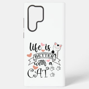 Coque Samsung Galaxy Life is Better With a Cat quote slogan