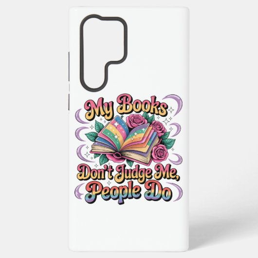 Coque Samsung Galaxy Mes livres ne me jugent pas... (Verso)