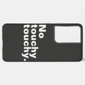 Coque Samsung Galaxy Pas de toucher amusant drôle de design introverti (Verso Horizontal)