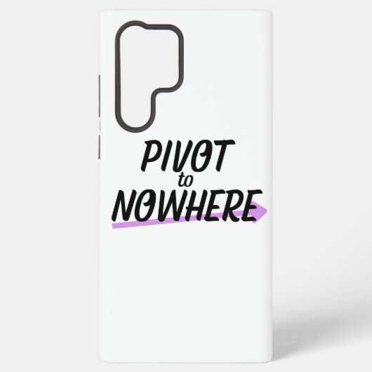 Coque Samsung Galaxy Pivot to Nowhere | Résistant  (Verso)