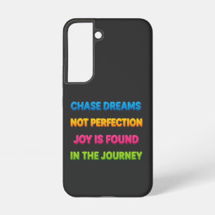 Coque Samsung Galaxy Poursuivre les rêves