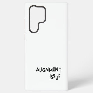 Coque Samsung Galaxy Problème d'alignement Professionnel