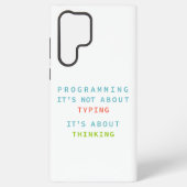 Coque Samsung Galaxy Programming Thinking Logic Code Developer Quote (Verso)