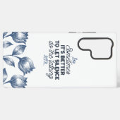 Coque Samsung Galaxy Puissance du silence - Citation inspirante (Verso Horizontal)