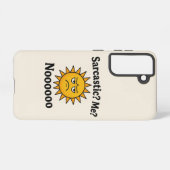 Coque Samsung Galaxy Sarcastic Shunshine Phone case (Verso Horizontal)