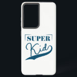 Coque Samsung Galaxy Super Kid<br><div class="desc">Super Kid est un design de script moderne qui célèbre le pouvoir et le potentiel des enfants. Ce design est également disponible pour tous les membres de votre famille,  alors assurez-vous de le consulter sur mon magasin!</div>