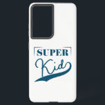 Coque Samsung Galaxy Super Kid<br><div class="desc">Super Kid est un design de script moderne qui célèbre le pouvoir et le potentiel des enfants. Ce design est également disponible pour tous les membres de votre famille,  alors assurez-vous de le consulter sur mon magasin!</div>