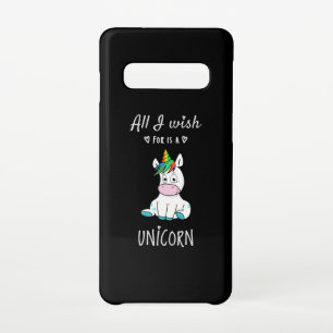 Coque Samsung Galaxy S10 Tout ce que je souhaite est une licorne