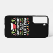 Coque Samsung Galaxy Très Probable De Commencer Tous Les Shenanigans Dr (Verso Horizontal)