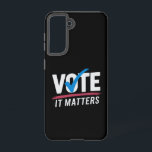 Coque Samsung Galaxy Vote Élection 2024 Voter Démocrate Politique<br><div class="desc">Vote Election 2024 Voter Démocrate Politique Vote it Matters Inscrivez-vous pour voter</div>