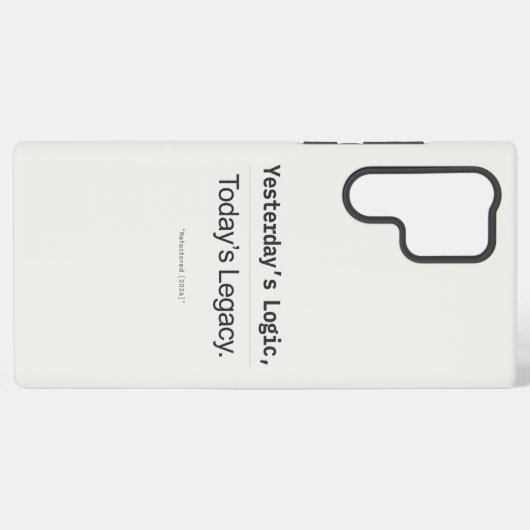 Coque Samsung Galaxy Yesterday's Logic Today's Legacy Programmer Quote (Verso Horizontal)