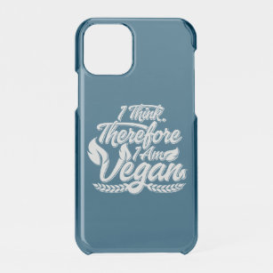 Coque Pour iPhone 11 Pro Je Pense Que Je Suis Vegan.