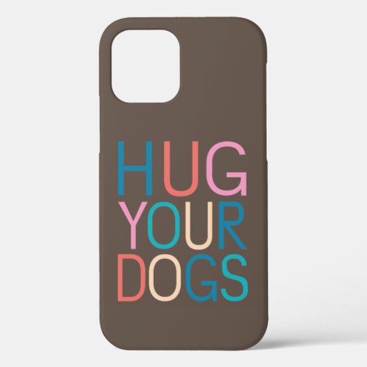 Coques Case-Mate iPhone Accrochez vos chiens (Verso)