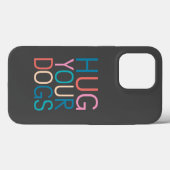 Coques Case-Mate iPhone Accrochez vos chiens (Verso (horizontal))