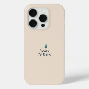 Coque iPhone 15 Pro Affiche motivationnelle minimale « Enraciné mais e