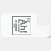 Coques Case-Mate iPhone Ah! The Element of Surprise Funny Chemistry Joke (Verso / Droite)