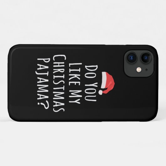 Coques Case-Mate iPhone Aimez-vous mon pyjama de Noël ? (Dos (Horizontal))