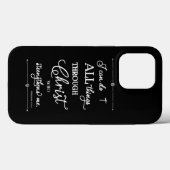 Coques Case-Mate iPhone All Things Through Christ - Philippians 4:13  (Verso (horizontal))