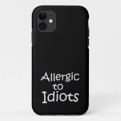 Coques Case-Mate iPhone Allergique aux idiots (Dos)