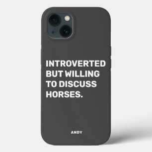 Case-Mate iPhone Case Amusant Présenté Mais Prêt À Discuter Des Chevaux
