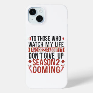 Coque iPhone 15 Mini Amusante Vie Gossip Rumor Plaisanter Humour sarcas