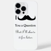 Coques Case-Mate iPhone Amusement cool Je vous moustache une question Noir (Verso)