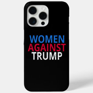 Coque iPhone 15 Pro Max Anti-Trump - Les femmes contre Trump