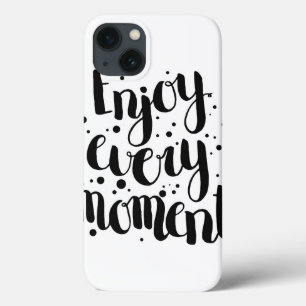 iPhone 13 Coque Appréciez chaque moment 2