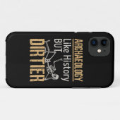 Coques Case-Mate iPhone Archéologie Comme Histoire Mais Dirtier (Dos (Horizontal))