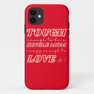 Case-Mate iPhone CASE ASSEZ DUR POUR ÊTRE UNE MÈRE UNIQUE, ASSEZ FOU POU