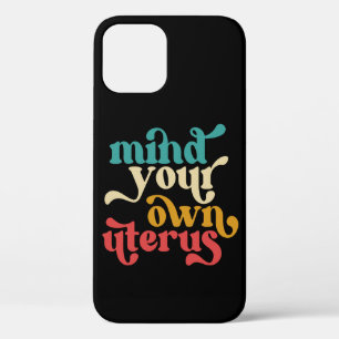 Case-Mate iPhone Case Attention à votre propre utérus