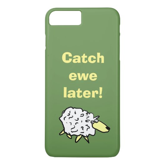 Coques Case-Mate iPhone Attrapez L'Ewe Plus Tard ! (Dos)