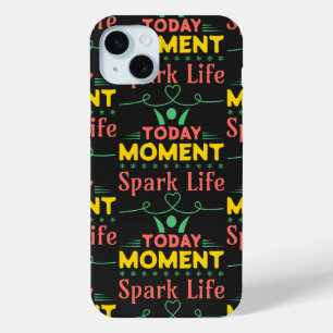 Coque iPhone 15 Mini Aujourd'hui Moment, la vie étincelante