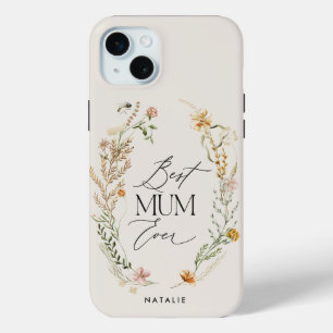Coque iPhone 15 Mini Best Mum crème élégant fleur sauvage floral élégan