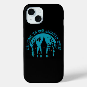 Coque Pour iPhone 15 BIENVENUE À NOTRE MAISON HAUNTÉE drôle halloween