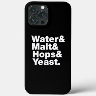 Etui iPhone 13 Pro Max Bière = Eau & Malt & Hops & Yeast.