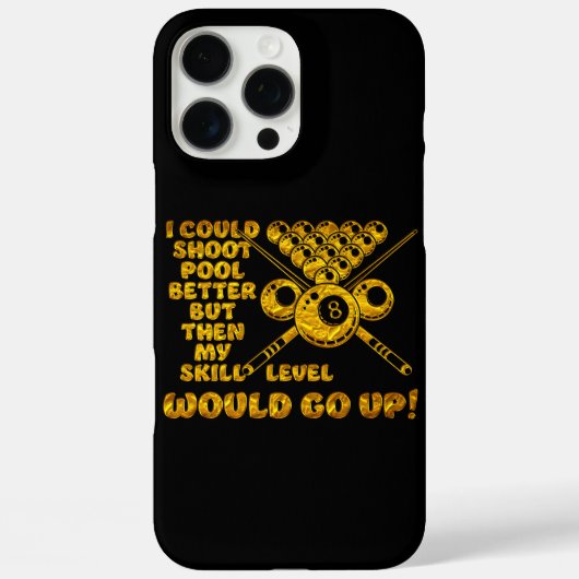 Coques Case-Mate iPhone Billiards Parler du niveau de compétence et de l'a (Verso)