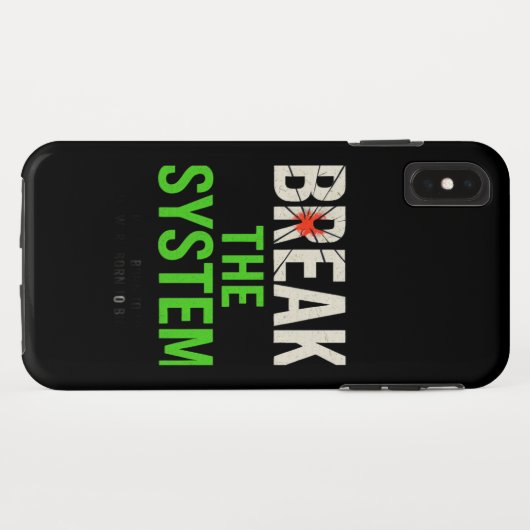 Coques Case-Mate iPhone Briser le système - Motivationnel audacieux (Dos (Horizontal))