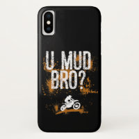 Bro Homie Dude Motos Mudding