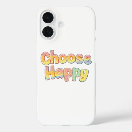 Coques Case-Mate iPhone Bubbly Font "Choose Happy" Quote (Verso)