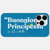 Coques Case-Mate iPhone Buongiorno Principessa (Verso (horizontal))