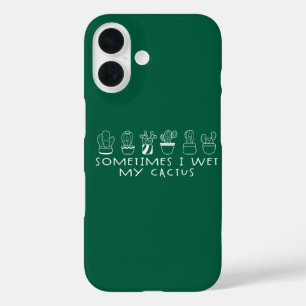 Coques iPhone 16 Cactus succulent drôle, parfois je mouille mon cac