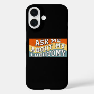 Coques iPhone 16 Cadeau Rétro Drôle Disant Demandez-moi à propos de