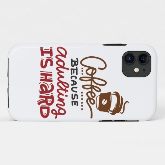 Coques Case-Mate iPhone Café Parce Que L'Adulte Est Dur (Dos (Horizontal))
