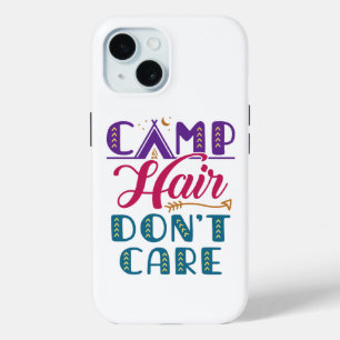 Coque Pour iPhone 15 Camping Hair Don't care Camper Camping Glamper