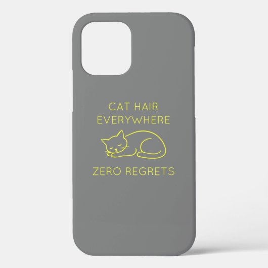 Coques Case-Mate iPhone Cat hair everywhere zero regrets (Verso)